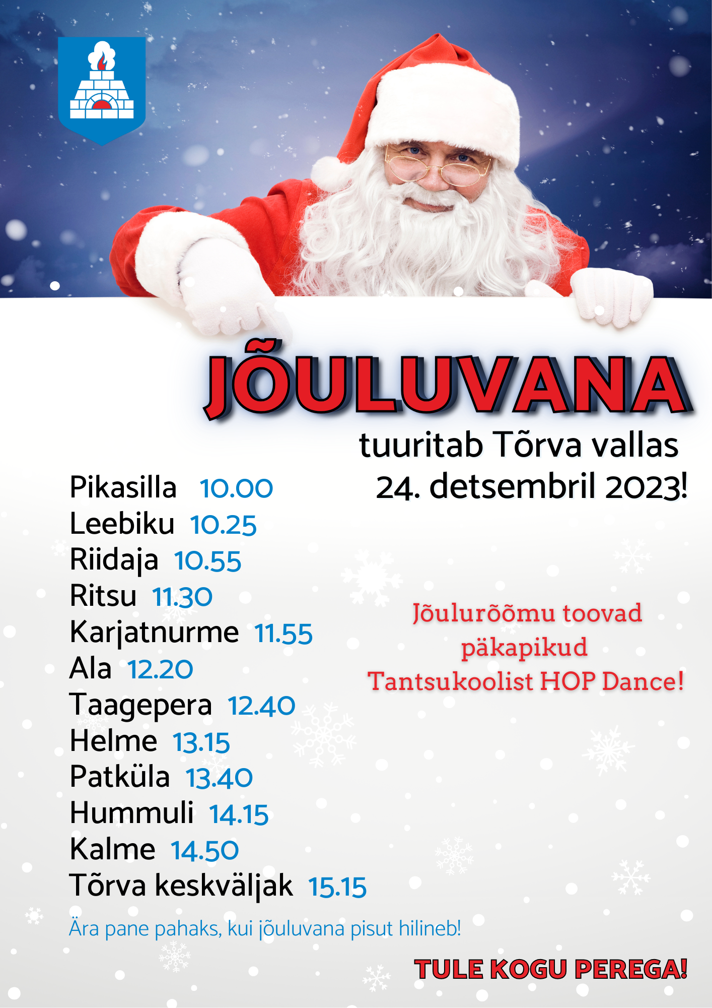 Jõuluvana on meie poole teel!